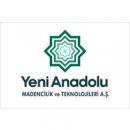 YENİ ANADOLU MADENCİLİK VE TEKNOLOJİ SANAYİ